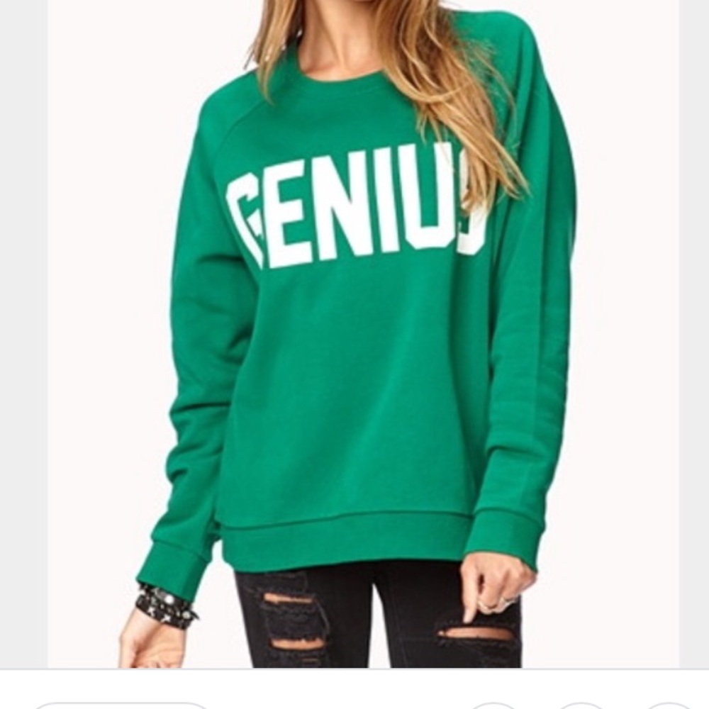 Forever 21 💚 Genius Sweatshirt